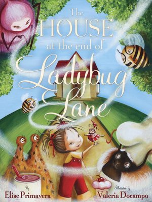 cover image of The House at the End of Ladybug Lane